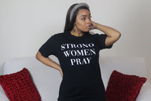 Load image into Gallery viewer, &quot;Strong Women Pray&quot;
